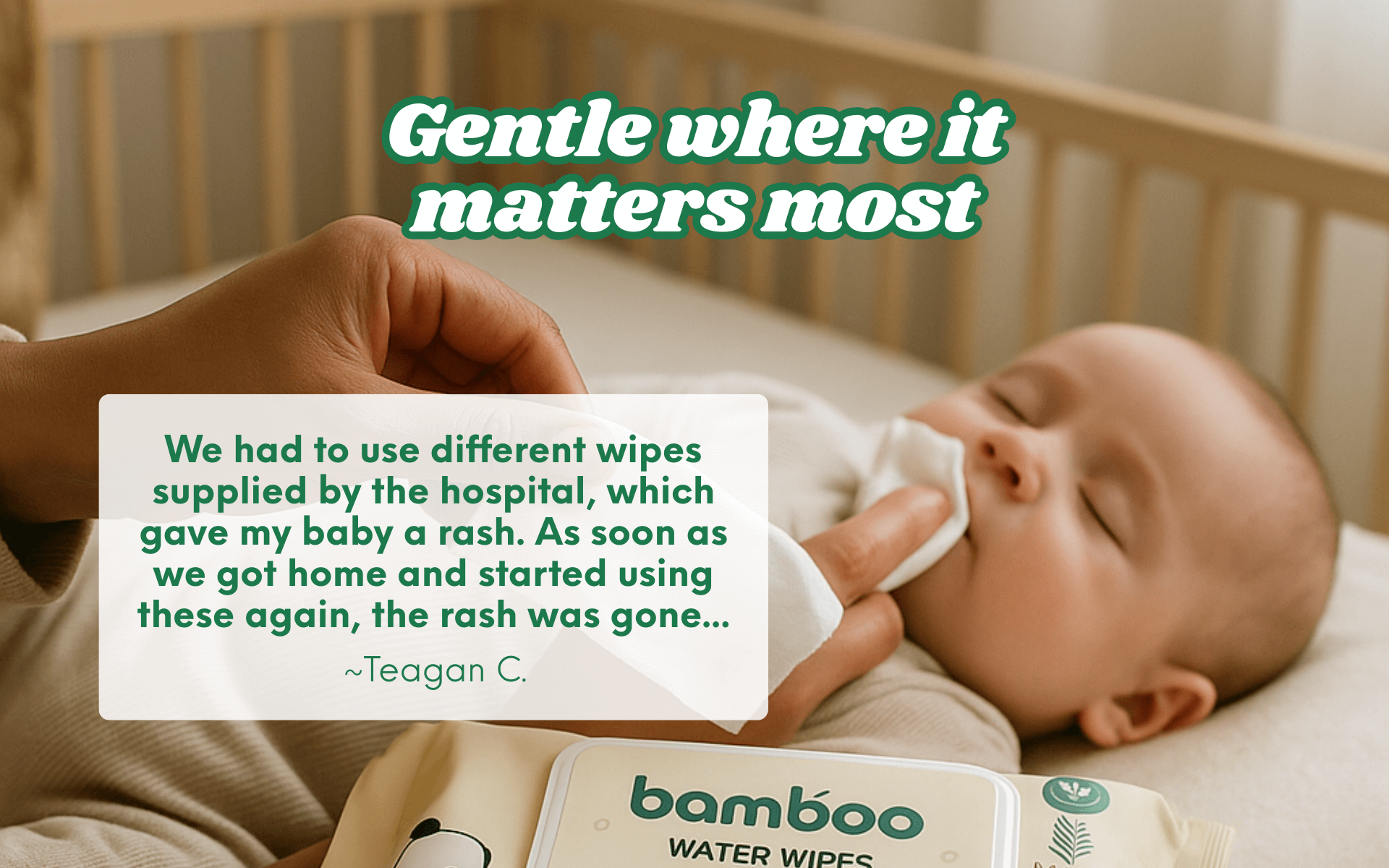 Cuddlies baby wipes are gentle on sensitive skin